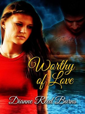 cover image of Worthy of Love
